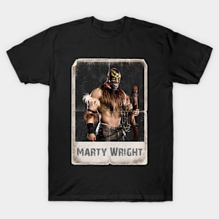 Marty Wright T-Shirt